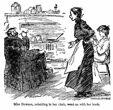 ‘Miss Dowson, Subsiding in Her Chair, Went on With Her Book.’ 