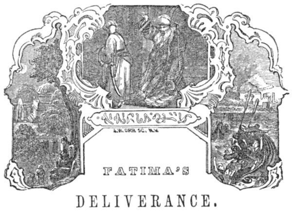 Decorative title, FATIMA’S DELIVERANCE.